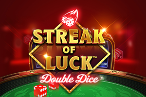 Streak of Luck Double Dice